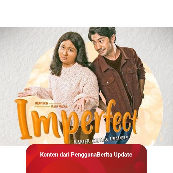 Download Film Indonesia Imperfect kumparan